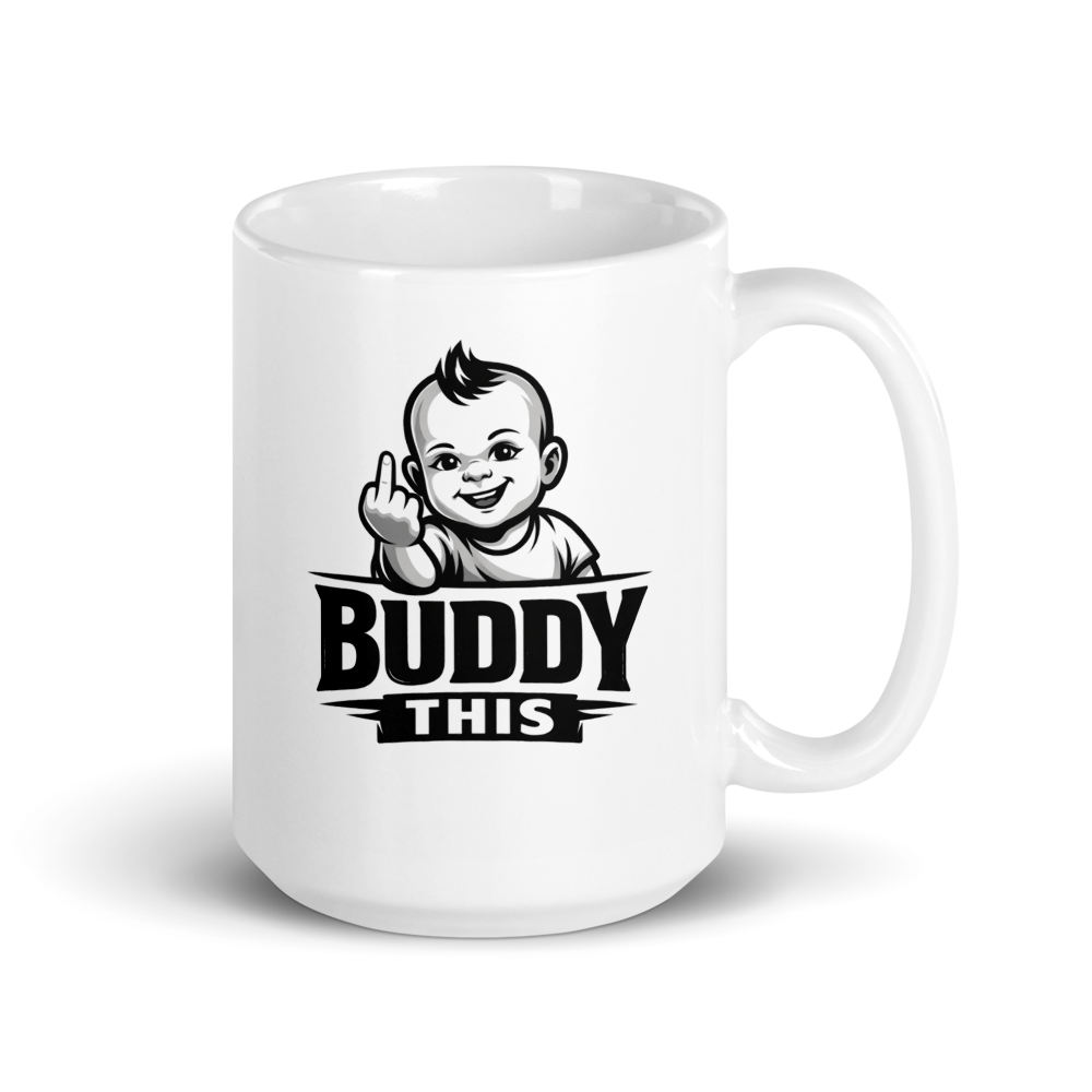 White Glossy Mug Buddy This Happy