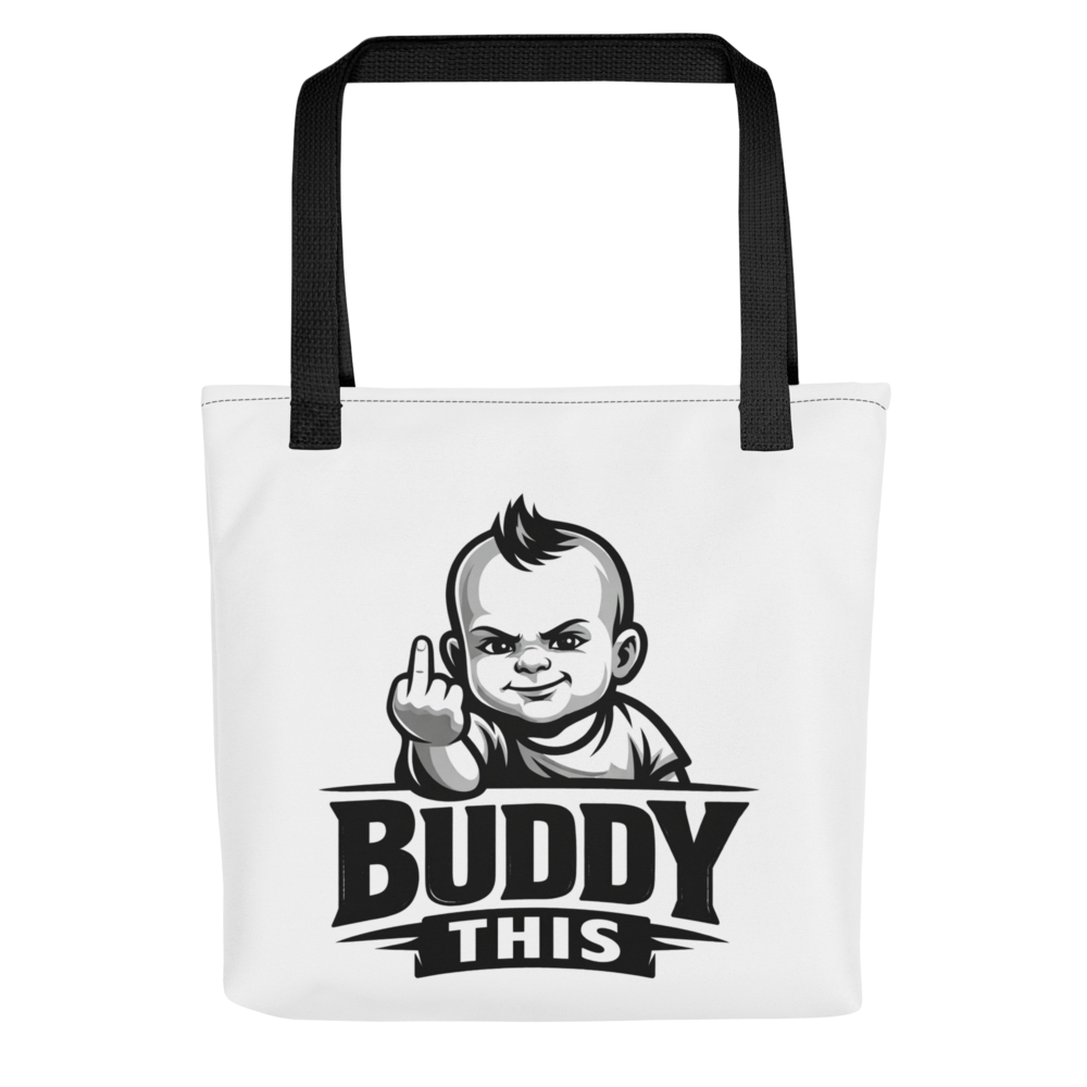 Buddy This Bag Attitude